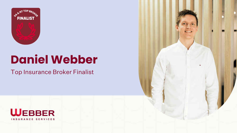 Image featuring a young man in a white shirt smiling, standing indoors against a backdrop of vertical wooden slats. The top left has an award badge and text: "Daniel Webber, Top Insurance Broker Finalist". Celebrating his Advisr award nomination, the bottom showcases the Webber Insurance Services logo.